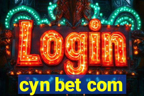 cyn bet com